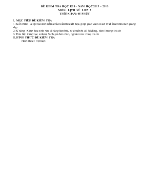 Đề kiểm tra học kì I  năm học 2015  2016 môn  lịch sử lớp 7 thời gian 45 phút